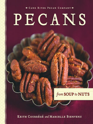 cover image of Pecans from Soup to Nuts